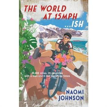 The World at 15mph...ish