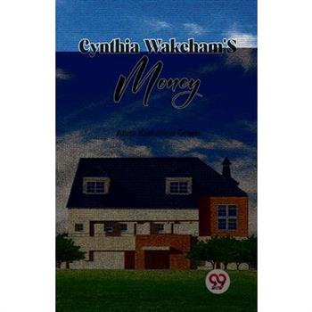 Cynthia Wakeham's Money