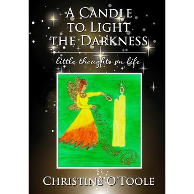 A Candle to Light the Darkness