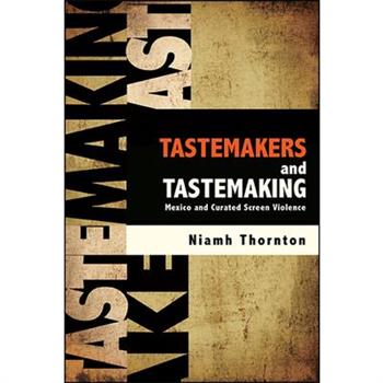 Tastemakers and Tastemaking