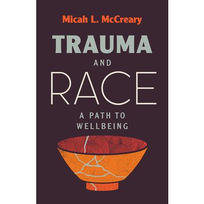 Trauma and Race