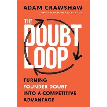 The Doubt Loop