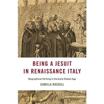 Being a Jesuit in Renaissance Italy