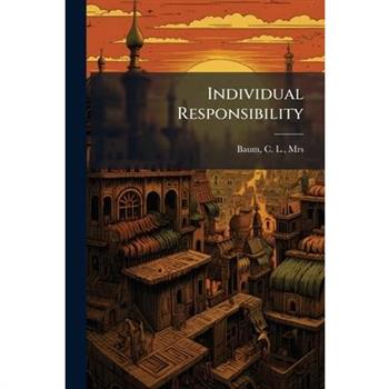 Individual Responsibility