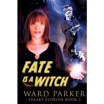 Fate Is a Witch