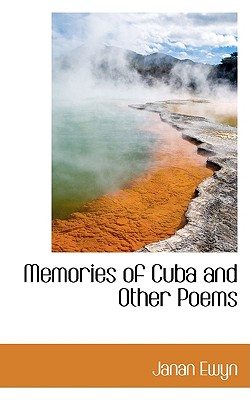 Memories of Cuba and Other Poems