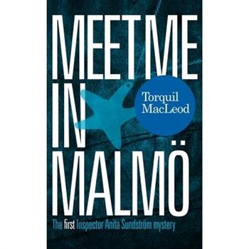 Meet Me in Malmo