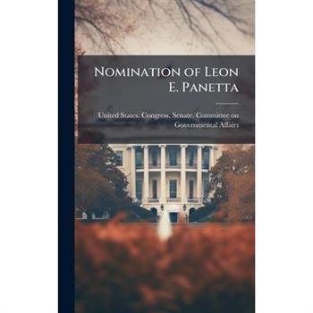 Nomination of Leon E. Panetta