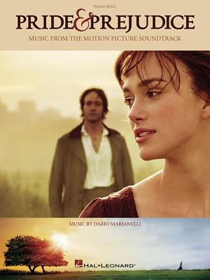 Pride & Prejudice: Music from the Motion Picture Soundtrack (Piano Solo Songbook)