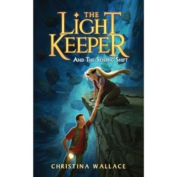 The Light Keeper and the Seismic Shift