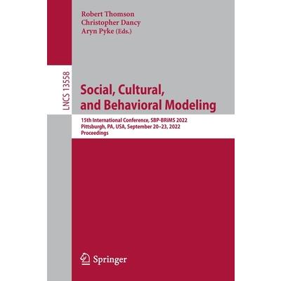 Social, Cultural, and Behavioral Modeling