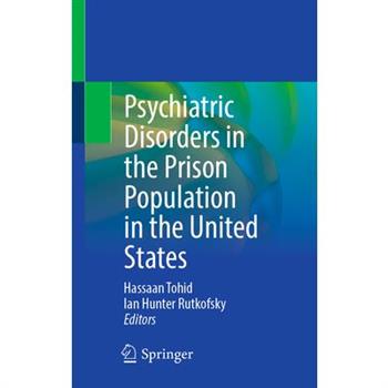 Psychiatric Disorders in the Prison Population in the United States