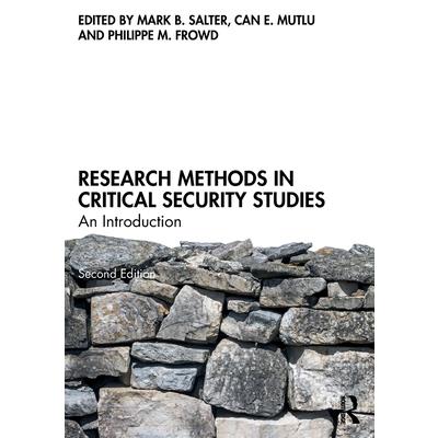 Research Methods in Critical Security Studies