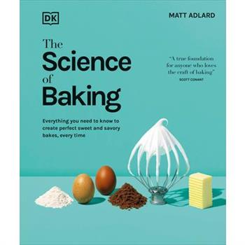 The Science of Baking