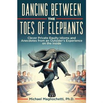 Dancing Between the Toes of Elephants
