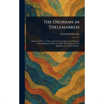 The Oxonian in Thelemarken