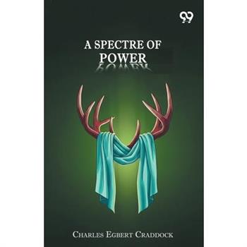 A Spectre Of Power