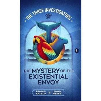 The Mystery of the Existential Envoy