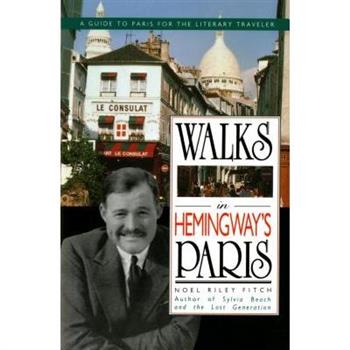 Walks in Hemingway's Paris