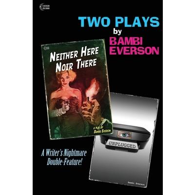 Neither Here Noir There / Unplugged