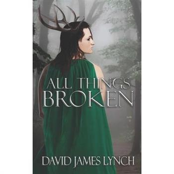 All Things Broken