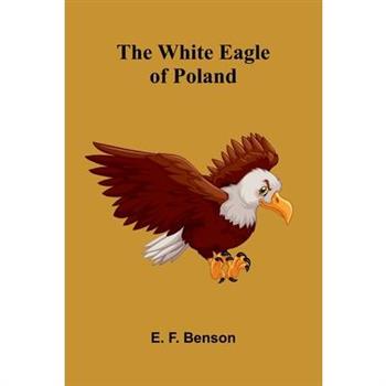 The White Eagle of Poland