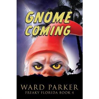 Gnome Coming