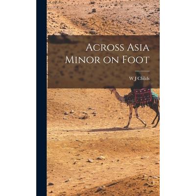 Across Asia Minor on Foot