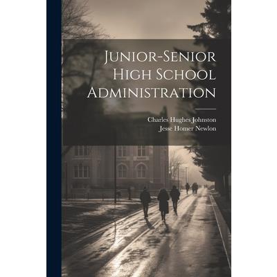 Junior-Senior High School Administration