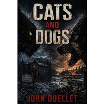 Cats and Dogs