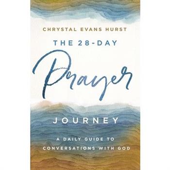 The 28-Day Prayer Journey