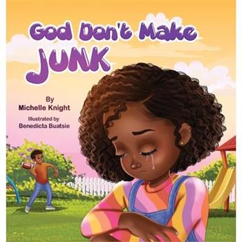 God Don’t Make Junk