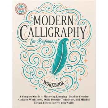 Modern Calligraphy Workbook for Beginners