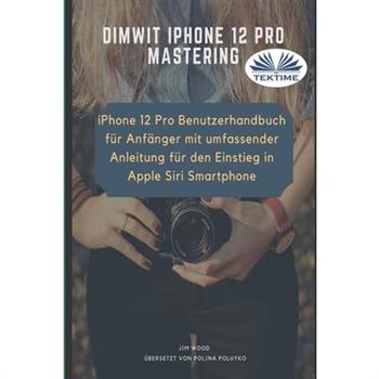 Dimwit IPhone 12 Pro