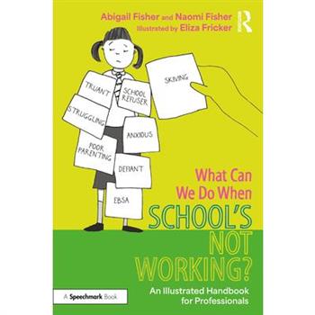 What Can We Do When School's Not Working?