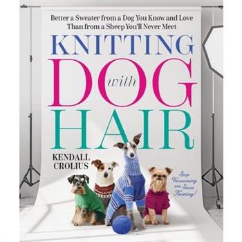 Knitting with Dog Hair