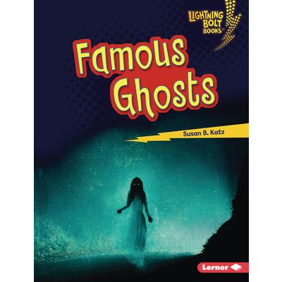 Famous Ghosts