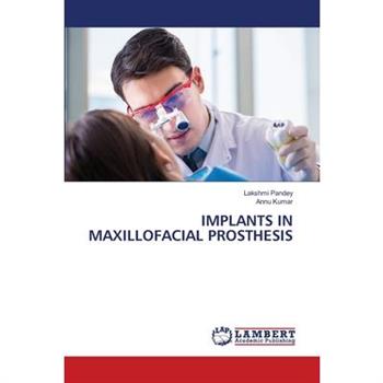 Implants in Maxillofacial Prosthesis