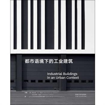 Industrial Buildings in an Urban Context