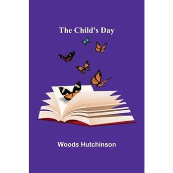 The Child's Day