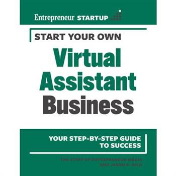 Start Your Own Virtual Assistant Business Start Your Own Virtual Assistant Business