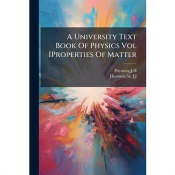 A University Text Book Of Physics Vol IProperties Of Matter