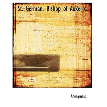 St. German, Bishop of Auxerre