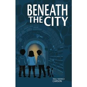 Beneath the City