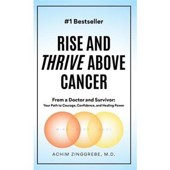 Rise and Thrive Above Cancer
