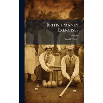 British Manly Exercises
