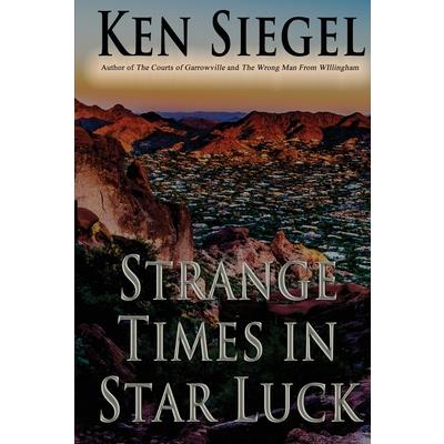 Strange Times in Star Luck