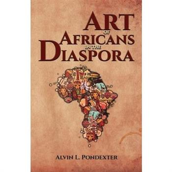 The Art of Africans in the Diaspora