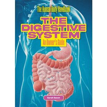 The Digestive System