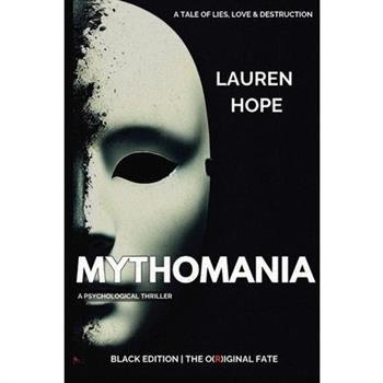 Mythomania